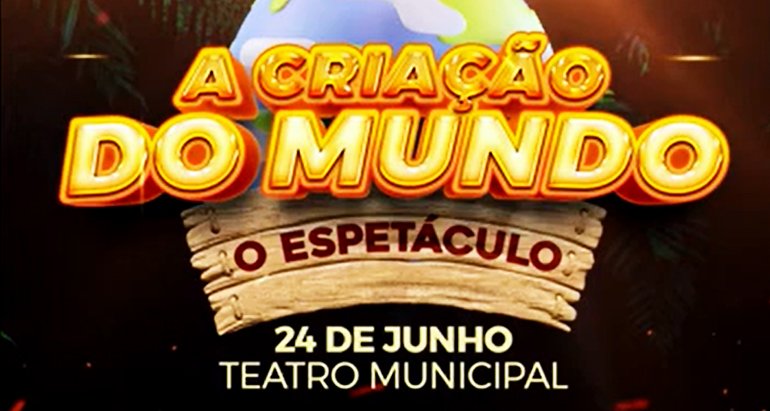 A Criação do Mundo -  O espetáculo.
